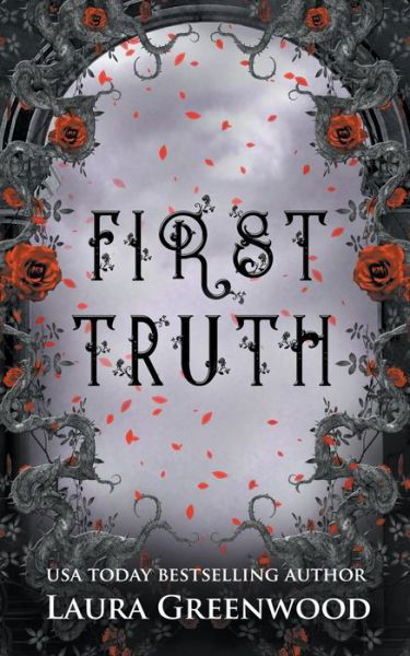Cover for Laura Greenwood · First Truth (Paperback Book) (2021)