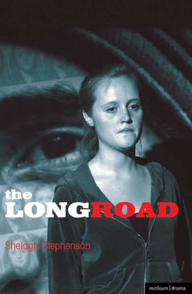 Cover for Shelagh Stephenson · The Long Road - Modern Plays (Paperback Book) (2008)