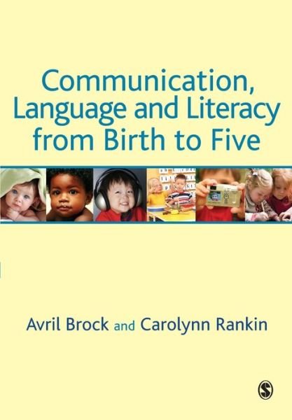 Cover for Avril Brock · Communication, Language and Literacy from Birth to Five (Pocketbok) (2008)