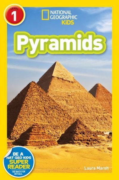 Cover for Laura Marsh · Pyramids (Level 1) - National Geographic Readers (Paperback Book) (2017)