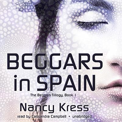 Cover for Nancy Kress · Beggars in Spain (CD) (2013)