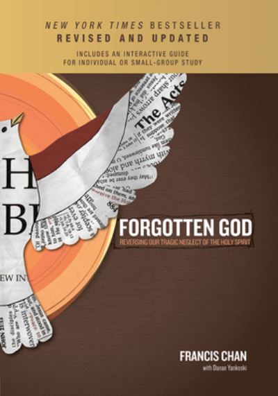 Cover for Francis Chan · Forgotten God Reversing Our Tragic Neglect of the Holy Spirit (Hardcover Book) (2015)