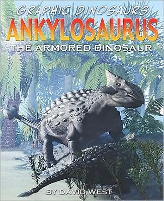 Cover for David West · Ankylosaurus (Book) (2009)