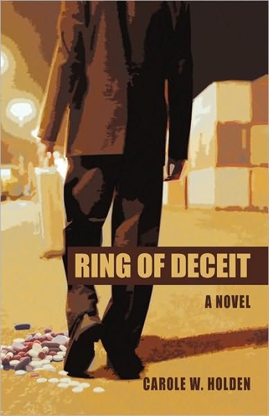 Cover for W Holden Carole W Holden · Ring of Deceit (Paperback Book) (2010)