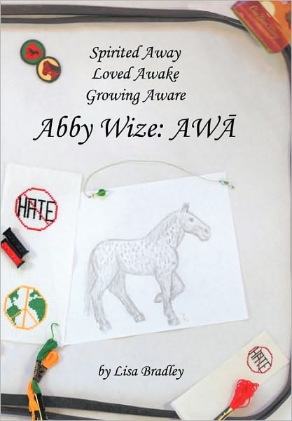 Cover for Lisa Bradley · Abby Wize: Awa (Paperback Book) (2010)