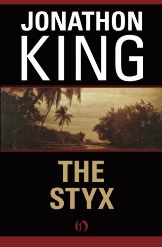 Cover for Jonathon King · The Styx (Paperback Book) (2010)