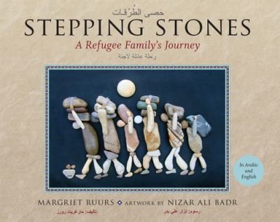 Cover for Margriet Ruurs · Stepping Stones: a Refugee Family's Jour (Buch) [English And Arabic edition] (2016)