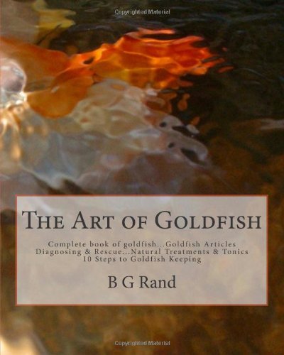 Cover for B G Rand · The Art of Goldfish (Pocketbok) (2011)