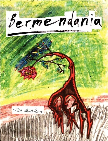 Cover for Tobe Burslem · Bermendania (Paperback Book) (2011)
