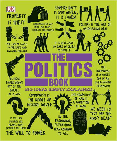 Cover for Paul Kelly · The politics book big ideas simply explained (Book) [[Second edition]. edition] (2018)
