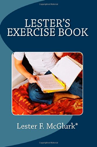 Cover for Lester F. Mcglurk · Lester's Exercise Book (Paperback Book) (2013)