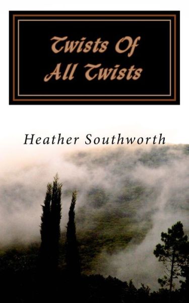 Cover for H K S · Twists Of All Twists (Paperback Book) (2011)