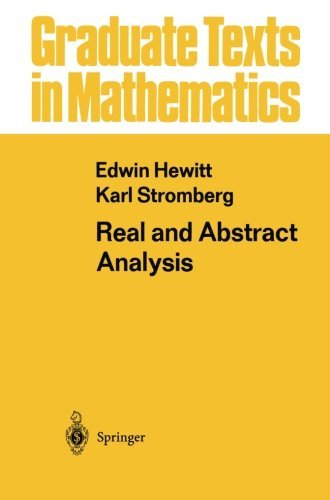 Cover for Hewitt, Edwin (University of Washington, Seattle, Usa) · Real and Abstract Analysis: a Modern Treatment of the Theory of Functions of a Real Variable - Graduate Texts in Mathematics (Taschenbuch) [Softcover Reprint of the Original 1st Ed. 1965 edition] (2013)