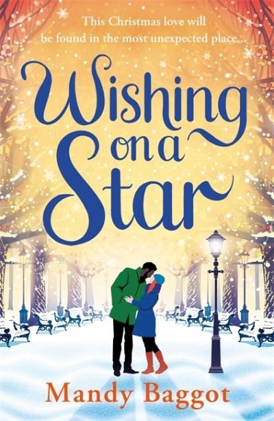 Cover for Mandy Baggot · Wishing on a Star: A heart warming and perfect romance from bestselling author Mandy Baggot (Taschenbuch) (2022)