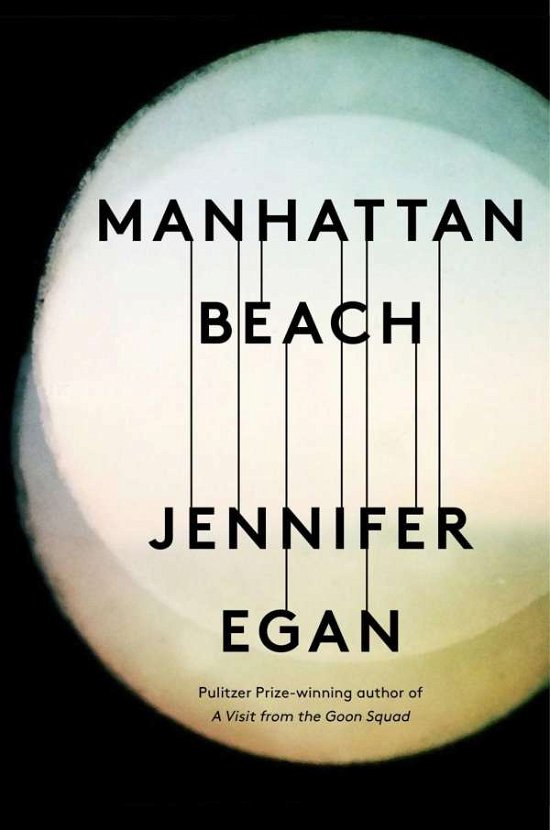 Cover for Jennifer Egan · Manhattan Beach (Pocketbok) (2018)