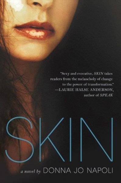 Cover for Donna Jo Napoli · Skin (Paperback Book) (2013)