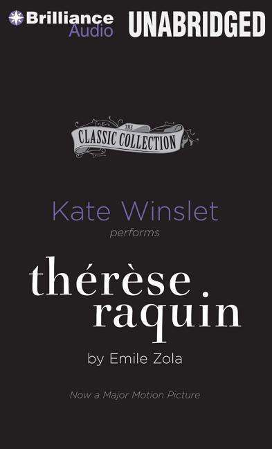 Cover for Emile Zola · Thérèse Raquin (Audiobook (CD)) [Unabridged edition] (2014)