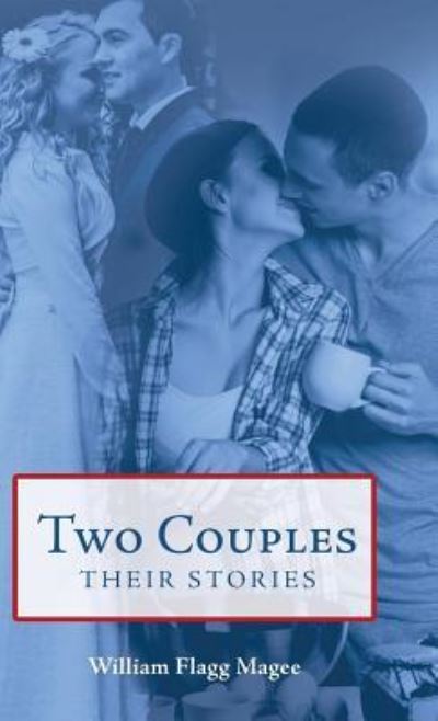 Cover for William Flagg Magee · Two Couples (Hardcover Book) (2018)