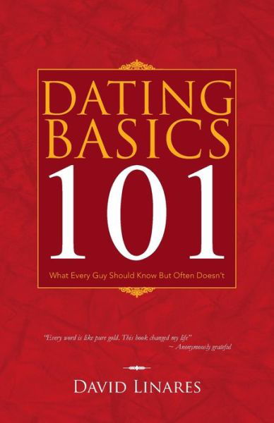 Cover for David Linares · Dating Basics 101 (Paperback Book) (2019)