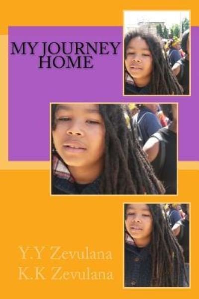 Cover for K K Zevulana · MY Journey Home (Pocketbok) (2016)