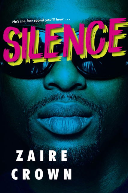 Cover for Zaire Crown · Silence (Paperback Book) (2023)