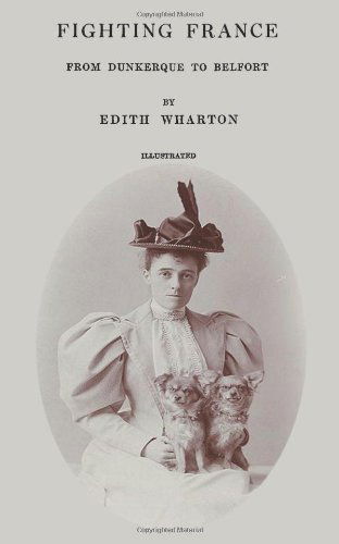 Cover for Edith Wharton · Fighting France: from Dunkerque to Belfort (Pocketbok) (2014)