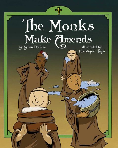 Cover for Sylvia Dorham · The Monks Make Amends (Paperback Book) (2020)