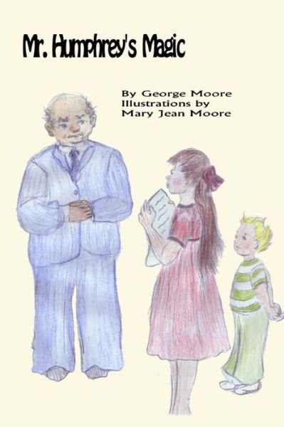 Cover for George Moore · Mr. Humphrey's Magic (Paperback Book) (2014)