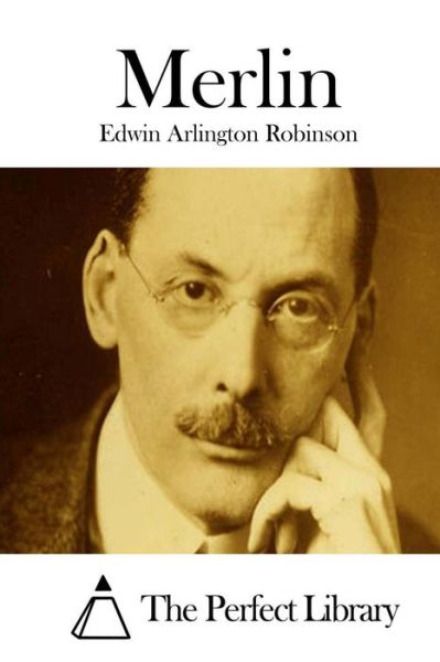 Cover for Edwin Arlington Robinson · Merlin (Paperback Book) (2015)