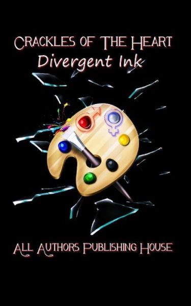 Cover for Y Correa · Crackles of the Heart: Divergent Ink (Paperback Bog) (2015)