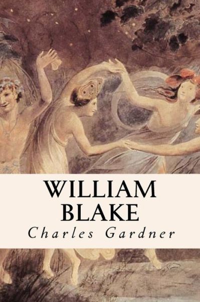 Cover for Charles Gardner · William Blake (Paperback Book) (2015)