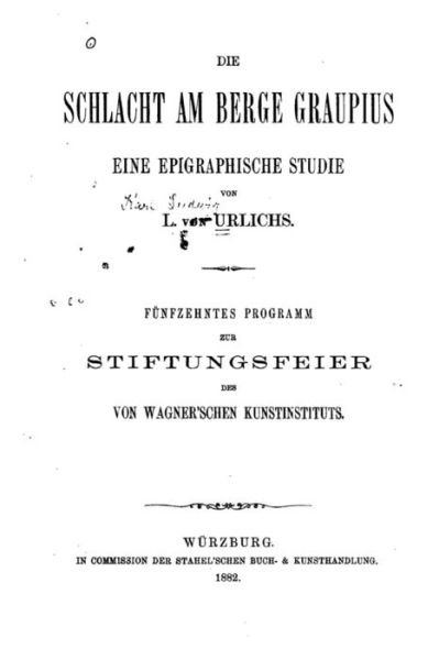 Cover for L Von Urlichs · Die Schlacht Am Berge Graupius, Eine Epigraphische Studie (Paperback Bog) (2015)