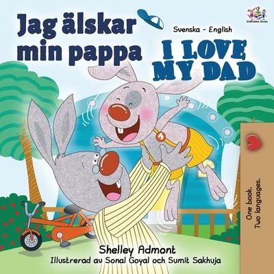 Cover for Shelley Admont · Jag alskar min pappa I Love My Dad (Paperback Book) (2019)