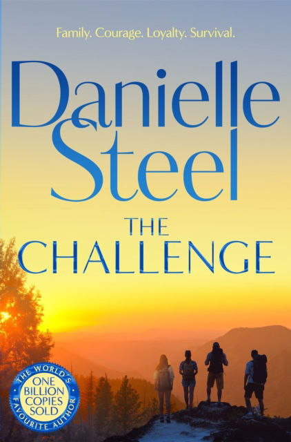 The Challenge: A gripping story of survival, community and courage - Danielle Steel - Bücher - Pan Macmillan - 9781529021905 - 8. Juni 2023