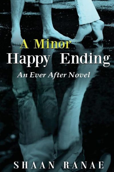 Cover for Shaan Ranae · A Minor Happy Ending (Paperback Book) (2016)