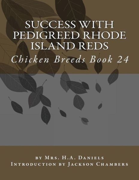 Cover for H a Daniels · Success With Pedigreed Rhode Island Reds (Taschenbuch) (2016)