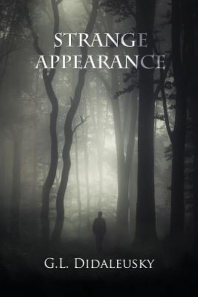 Cover for G L Didaleusky · Strange Appearance (Paperback Book) (2016)