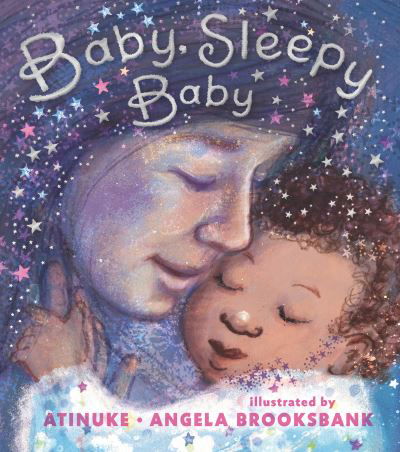 Baby, Sleepy Baby - Atinuke - Books - Candlewick Press - 9781536229905 - April 4, 2023