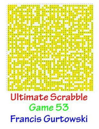 Cover for Francis Gurtowski · Ultimate Scabble Game 53 (Pocketbok) (2017)