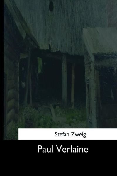 Cover for Stefan Zweig · Paul Verlaine (Pocketbok) (2017)