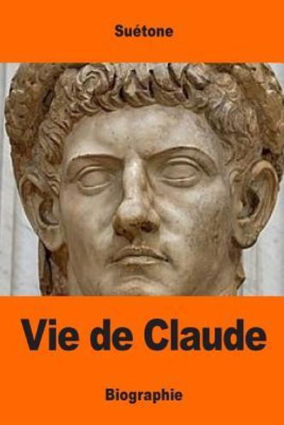 Cover for Suetone · Vie de Claude (Paperback Book) (2017)