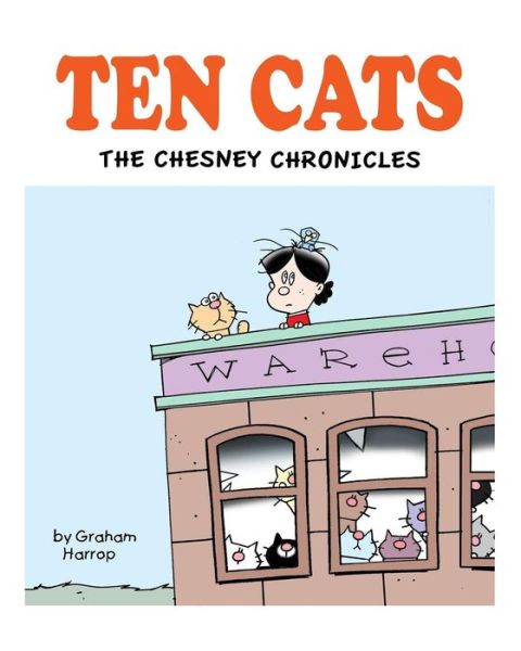 Ten Cats - Graham Harrop - Books - Createspace Independent Publishing Platf - 9781546749905 - May 19, 2017