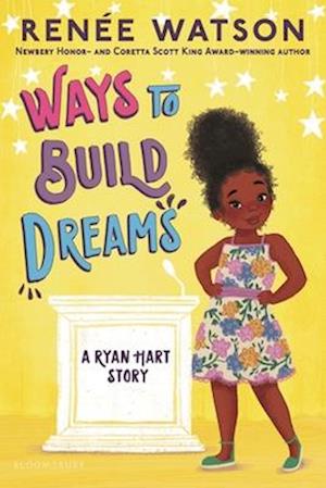 Cover for Renee Watson · Ways to Build Dreams (Book) (2024)