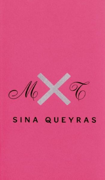 Cover for Sina Queyras · MxT (Paperback Book) (2014)