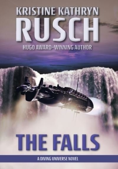 Cover for Kristine Kathryn Rusch · The Falls (Hardcover Book) (2019)