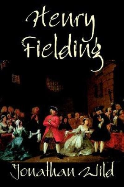 Cover for Henry Fielding · Jonathan Wild (Hardcover bog) (2002)