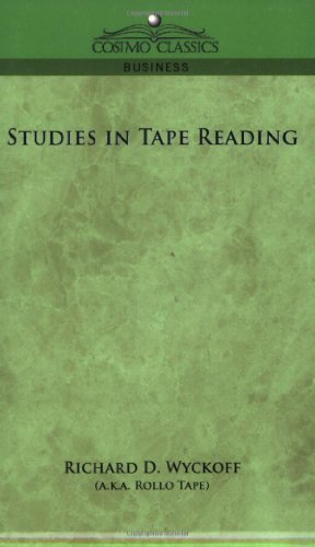 Studies in Tape Reading - Aka Rollo Tape - Bøker - Cosimo Classics - 9781596054905 - 1. november 2005