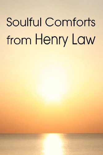 Cover for Henry Law · Soulful Comforts from Henry Law (Paperback Book) (2013)