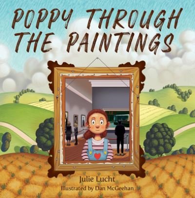 Cover for Julie Lucht · Poppy Through the Paintings (Book) (2023)