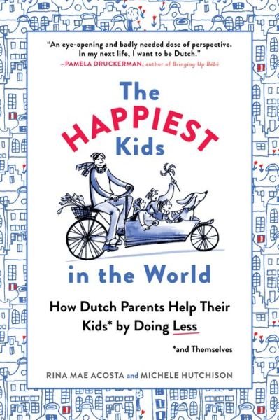 Cover for Rina Mae Acosta · Happiest Kids in the World (Taschenbuch) (2017)